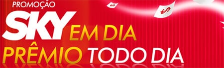 PROMOÇÃO SKY EM DIA PRÊMIO TODO DIA - WWW.SKY.COM.BR/SKYEMDIA
