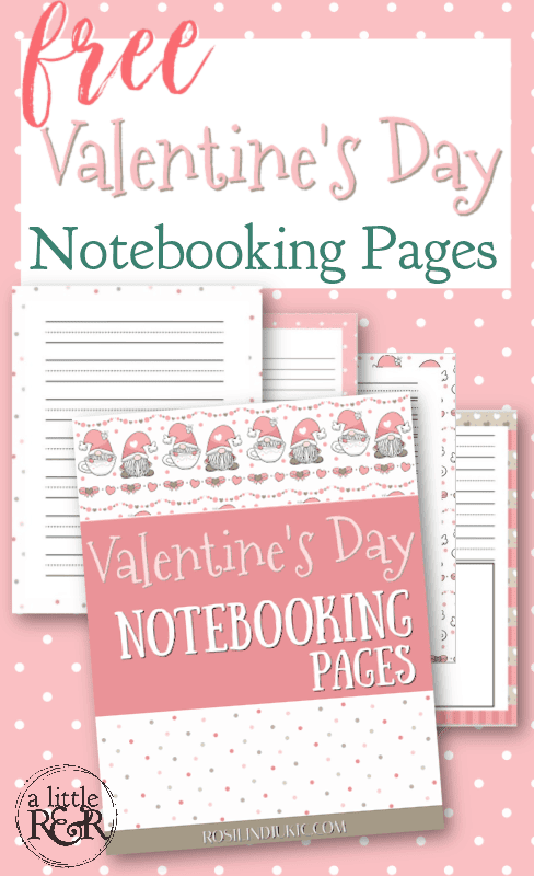 Valentine's Day Notebooking Pages