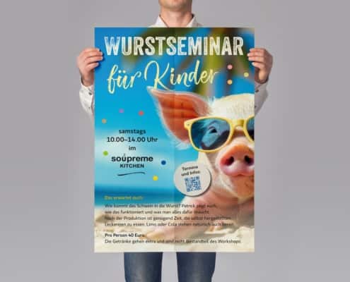 Design von Werbepostern für Wurstseminare von Soupreme Kitchen, Offenbach – hier: Wurstseminar für Kinder