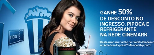 BRADESCO CARTÕES E CINEMARK - DESCONTO EM CINEMAS