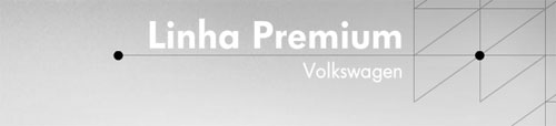 VOLKSWAGEN PREMIUM - CARROS IMPORTADOS - WWW.VW.COM.BR/PREMIUM