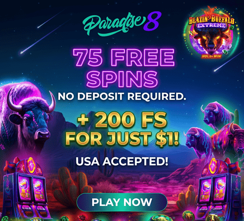 Play 75 Free Spins on Blazin Buffalo at Paradise8 Online Casino! 