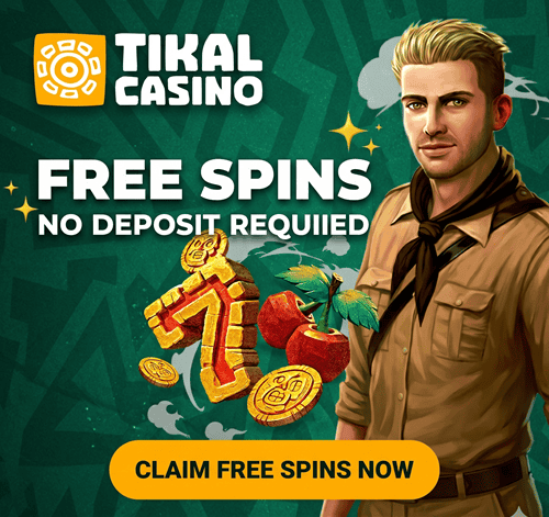 Sign Up for Free Spins at Tikal Casino 