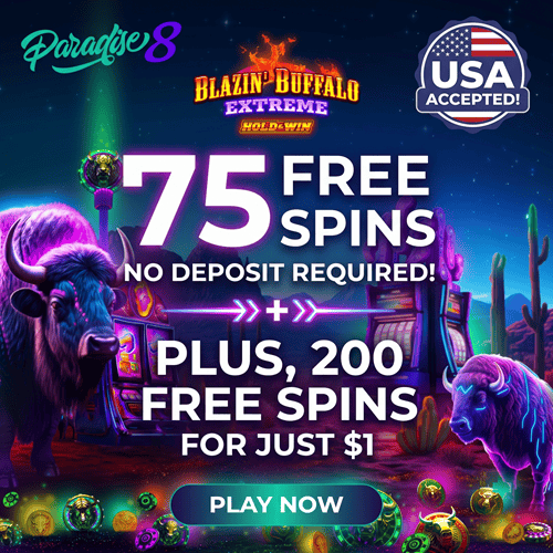 Get 75 Free Spins on Blazin Buffalo Extreme Hold & Win on sign-up! 