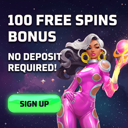 Sign Up and Play 100 FS 