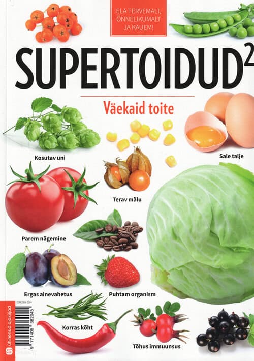 "Supertoidud 2  Väekaid toite"   koostaja Siiri Lelumees