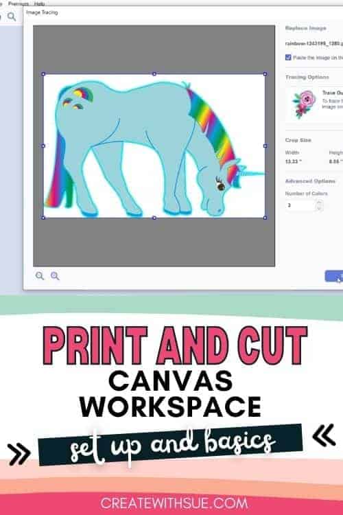 Print to cut for Canvas Workspace set up and basics. Pinterest image