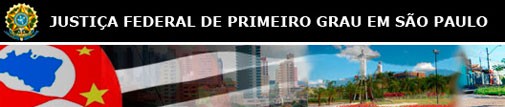 WWW.JFSP.JUS.BR - JUSTIÇA FEDERAL DE PRIMEIRO GRAU EM SÃO PAULO - CONSULTA PROCESSOS