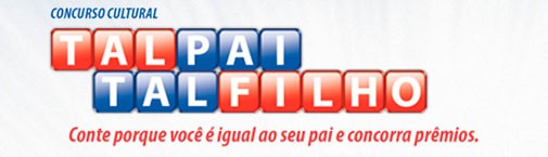 PROMOÇÃO TAL PAI, TAL FILHO - FAST SHOP - WWW.CONCURSOTALPAITALFILHO.COM.BR