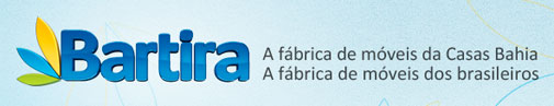 MÓVEIS BARTIRA - FABRICA DE MÓVEIS DA CASAS BAHIA - WWW.MOVEISBARTIRA.COM.BR
