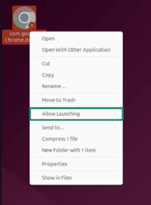 The right-click menu for Chrome’s desktop launcher file, with “Allow Launching” highlighted.