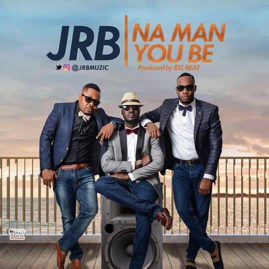 JRB - Na Man You Be artwork