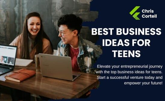 Best Business Ideas For Teens