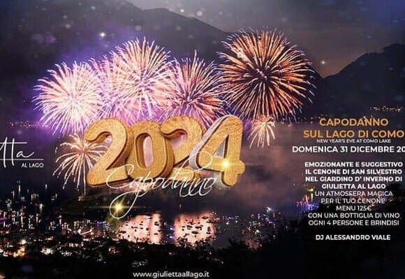 Capodanno GIULIETTA AL LAGO 2024 – Como Lake New Year’s Eve