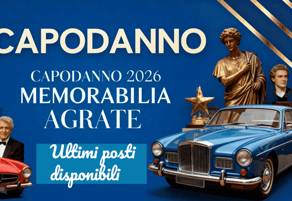 CAPODANNO MEMORABILIA Agrate Brianza – Cenone e Dj set in un museo !