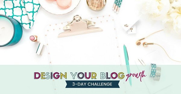 Kara Fidds Simplifiying Design 3 Day Challenge to Design Your Blog growth graphic