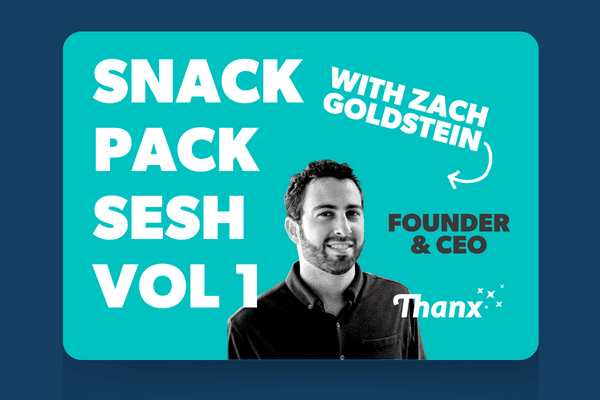 Snack Pack Session 1