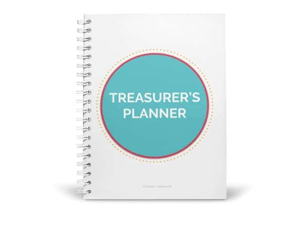 MEET THE TREASURER'S PLANNER! PTA/PTO Treasurer's Planner