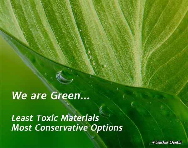 Sachar Dental NYC is Green! Best Dentist NYC Green Dentistry