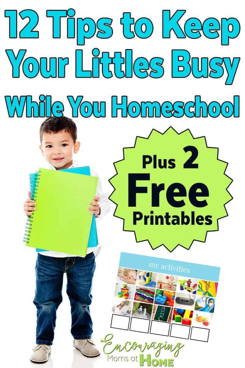 When you homeschool, at some point, you are likely to have little ones that need attention while the big kids are getting their lessons.  Here are 12 tips to keep your little ones busy.  Two FREE helpful printables are included in the post.