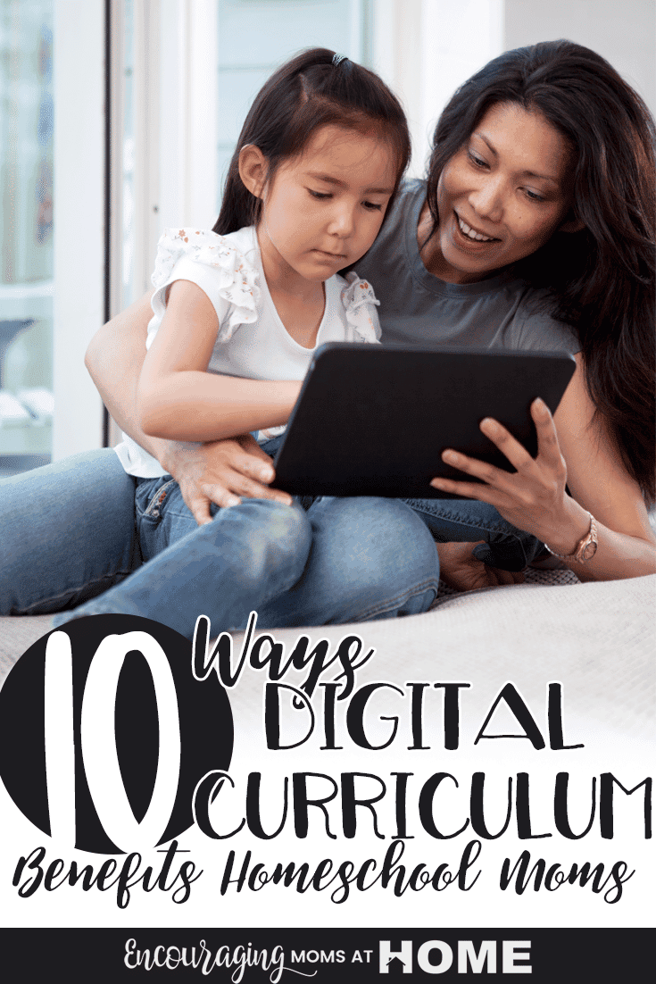 Are you a fan of curriculum you can wrap your hands around? So am I but there are also benefits to digital curriculum. Take a look at the 10 ways digital curriculum can benefit you as a homeschool mom. And it's a great tool to make learning fun for your kids.