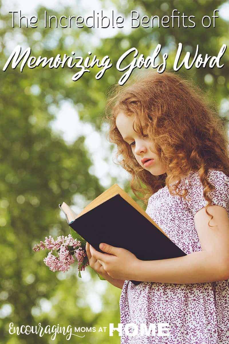 A child learning God's word reaps a lifetime of benefit - memorizing the Bible - yes! Scripture Memory is life changing. Here are some of the benefits.