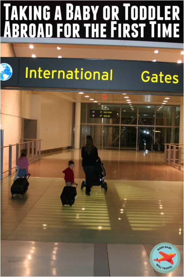 Tips and advice for taking baby abroad for the first time