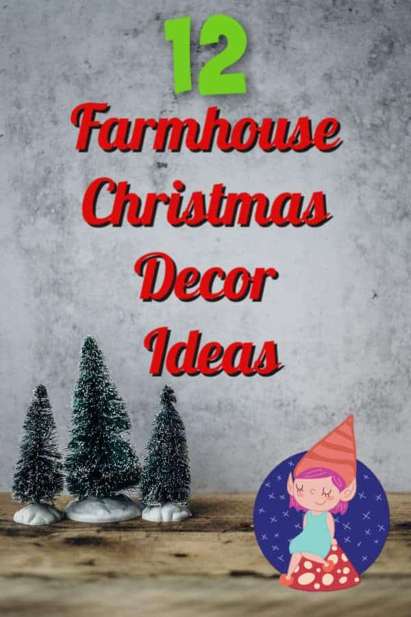 Farmhouse Christmas Decor