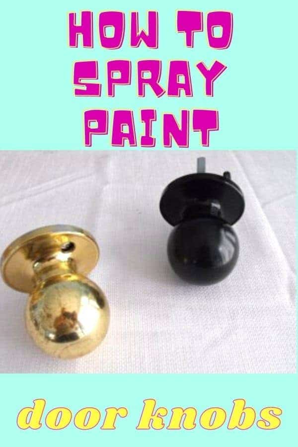 how to spray paint door knobs graphic