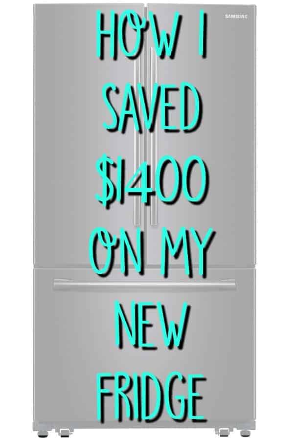 how i saved $1400 on my fridge