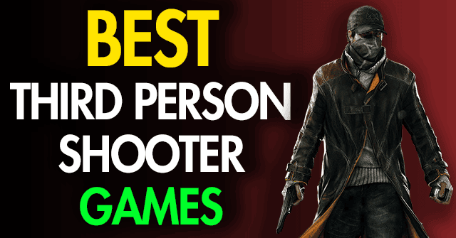 third person shooter games