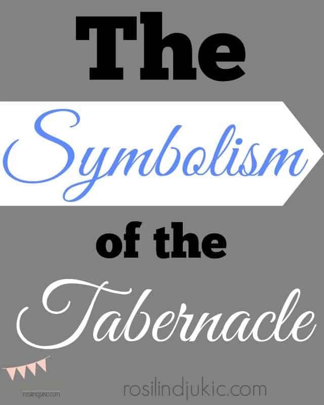 The Symbolism of the Tabernacle