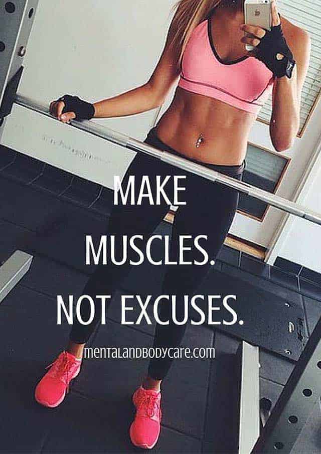 Make muscles not excuses - workout motivation