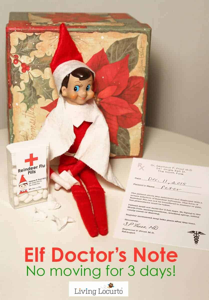 Elf Doctor's Note! No moving for 3 days... it's the doctor's order. Comes with Reindeer Flu Pill Labels. Clever idea for your Elf who sits on a shelf when you need a break from it all.