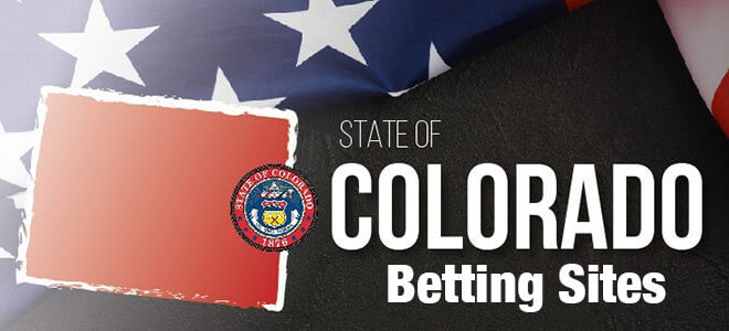 Colorado Best Betting Sites - Best Sportsbooks for Colorado residents