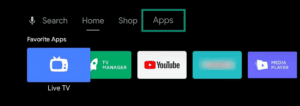 Android TV interface showing the top navigation menu, with the "Apps" tab highlighted by a green box.