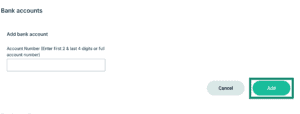 The Bank accounts section in the Edit Monitored Information tab, with a highlighted "Add" button.