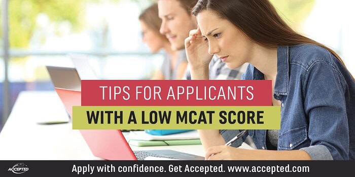 Tips for Applicants with Low MCAT Score 1