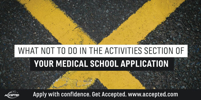 What NOT to do in the Activities Section of Your Medical School Application