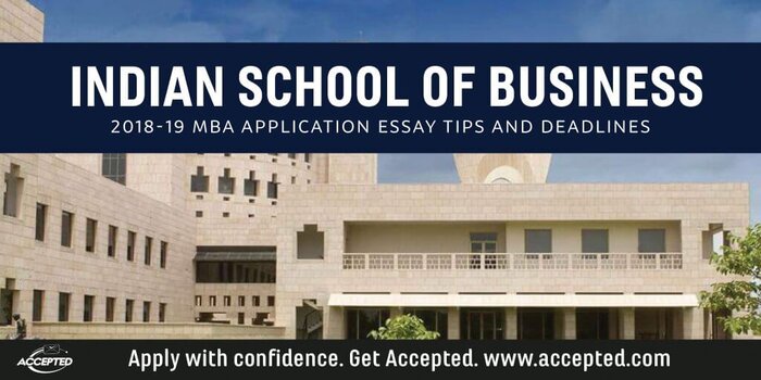 Indian School of Business 2018-19 MBA essay tips