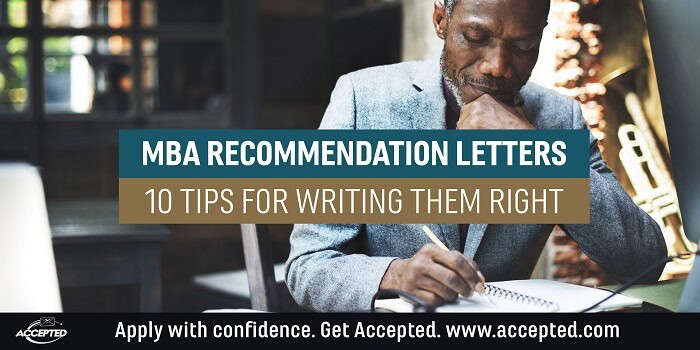 MBA Recommendation Letters: 10 Tips for Writing them Right