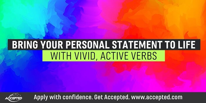 Bring Your Personal Statement to Life With Vivid, Active Verbs