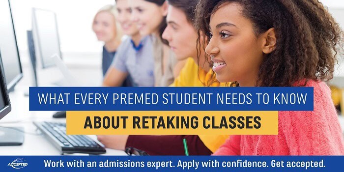 What Every Premed Student Needs to Know About Retaking Classes