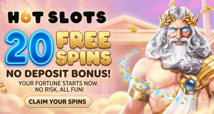 Exclusive 20 free spins for new players at HotSlots! 