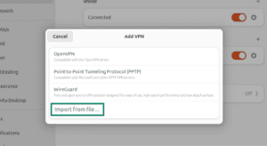 VPN settings in Ubuntu showing the "Import from file" option highlighted.
