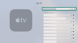 Wi-Fi name box highlighted in the Apple TV Wi-Fi settings.