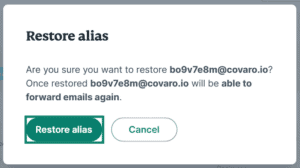 The final confirmation pop-up to confirm the alias restoration.