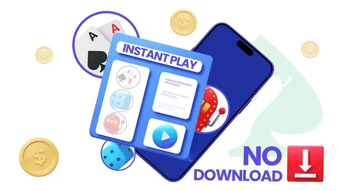 Best Instant Play Casinos - no download needed 