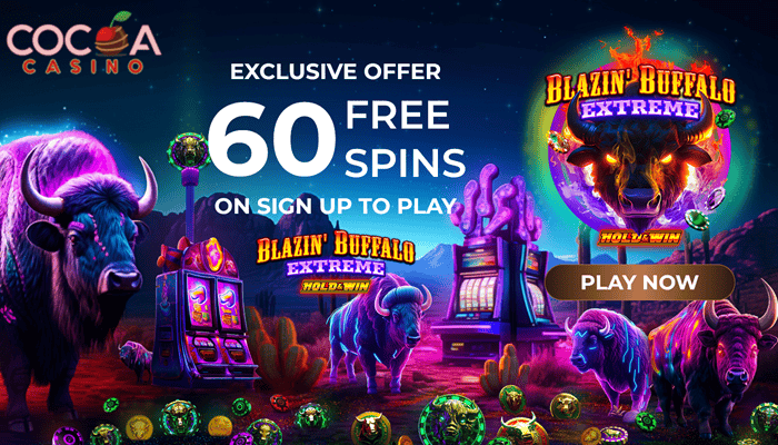 60 Free Chips Bonus on Blazing Buffalo Extreme Hold & Win