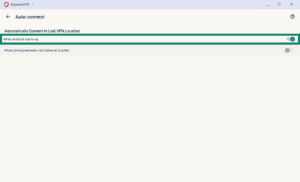 ExpressVPN Auto-connect settings screen, with the "When Android starts up" toggle setting highlighted in a green box.
